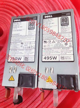 DELL戴尔495W750W1100W服务器电源R620R7