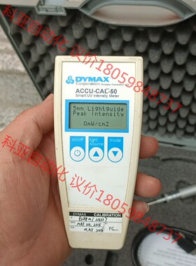 辐射检测仪DYMAX ACCU-CAL-50 ，成色看图，功
