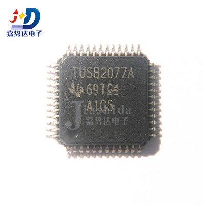 TUSB2077APTR TUSB2077A USB接口集成电路 LQFP48 全新