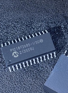 正品原装PIC18F2685-I/SO贴片SOP28封装MCU微控制器芯片单片机IC