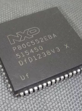 全新原装P80C552EBA P80C552EFA P80C552IBA P80C552IFA