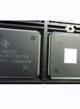 厂家直销TMS320F28377DPTPQ 32位微控制器 - MCU全新进口原装