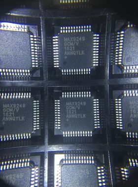 全新原装MAX9249GCM MAX9249CGM质量保证 量大价优