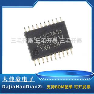 74LVC245APW 封装TSSOP20 丝印LVC245A反相施密特触发器可BOM配单