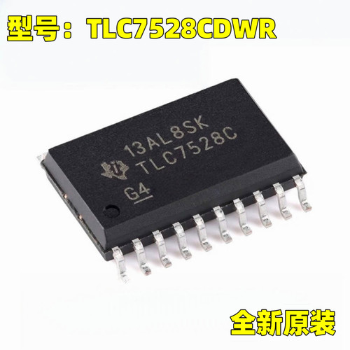 原装正品 TLC7528CDWR 丝印TLC7528C 数模转换器芯片 贴片SOP20