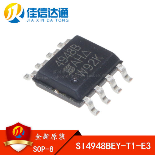 全新原装 SI4948BEY-T1-E3 丝印4948B 贴片SOP8 场效应管芯片