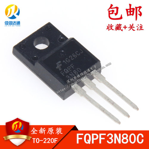 全新原装 FQPF3N80C 3N80 3A/800V N沟道MOS场效应管 TO-220F