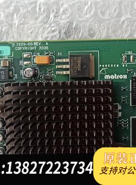 全新库存迈创MATROX F7229-00REV.A显卡全新议价