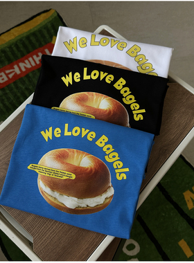 bagels美式休闲贝果面包短袖T恤纯棉男女款简约食物印花半袖TEE