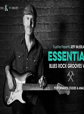 TrueFire Essentials Blues Rock Grooves 2 Jeff McErlain 蓝调