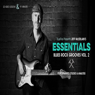 TrueFire Essentials Blues Rock Grooves 2 Jeff McErlain 蓝调