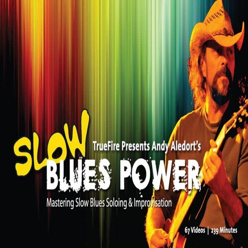 TrueFire Slow Blues Power Andy Aledort 慢布鲁斯吉他+音视谱