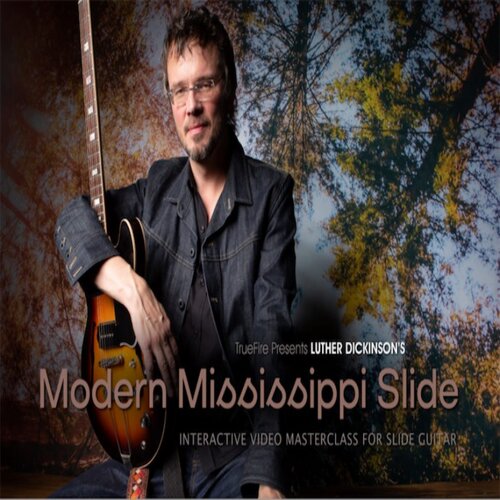 TrueFire Modern Mississippi Slide Luther Dickinson 吉他滑音