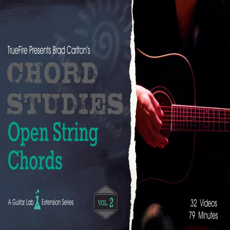 TrueFire Chord Studies Open String Chords Vol.2 Brad Carlton