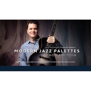 Palettes Jazz Modern McGowan Edition Sean Improv TrueFire