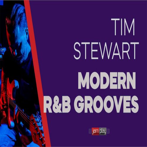 JamPlay Modern RnB Grooves Tim Stewart 节奏布鲁斯吉他律动+音