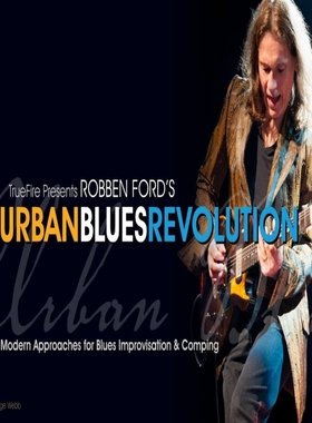 TrueFire Urban Blues Revolution Robben Ford 都市布鲁斯吉他