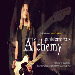 TrueFire Rock Pentatonic Alchemy Angus Clark 摇滚吉他+音视谱