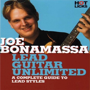 Hot Licks Lead Guitar Unlimited Joe Bonamassa 摇滚吉他+视谱
