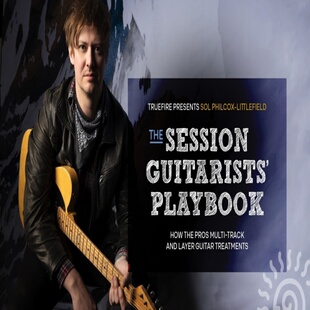 TrueFire The Session Guitarists Playbook Sol Philcox Littlef