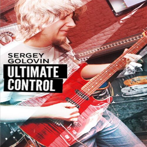 Ultimate Control 1 Sergey Golovin 5首JTC吉他独奏教程+音视谱