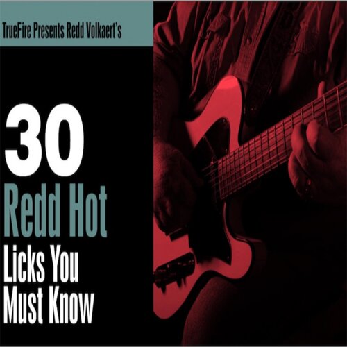 TrueFire 30 Redd Hot Licks Redd Volkaert 吉他乐句练习+音视谱