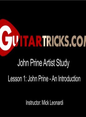 GuitarTricks John Prine Style Artist Study Mick Leonardi吉他
