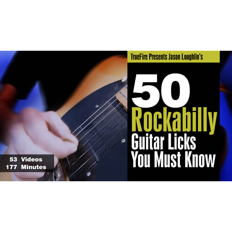 TrueFire 50 Rockabilly Guitar Licks Jason Loughlin 乡村摇滚