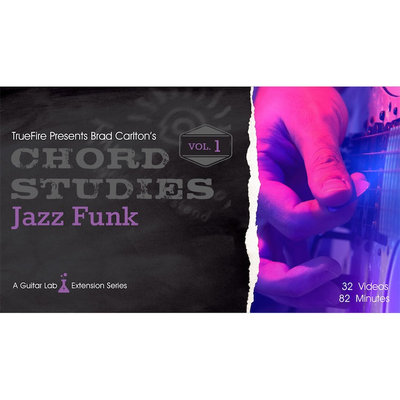 TrueFire Chord Studies Jazz Funk Vol.1 Brad Carlton 爵士放克