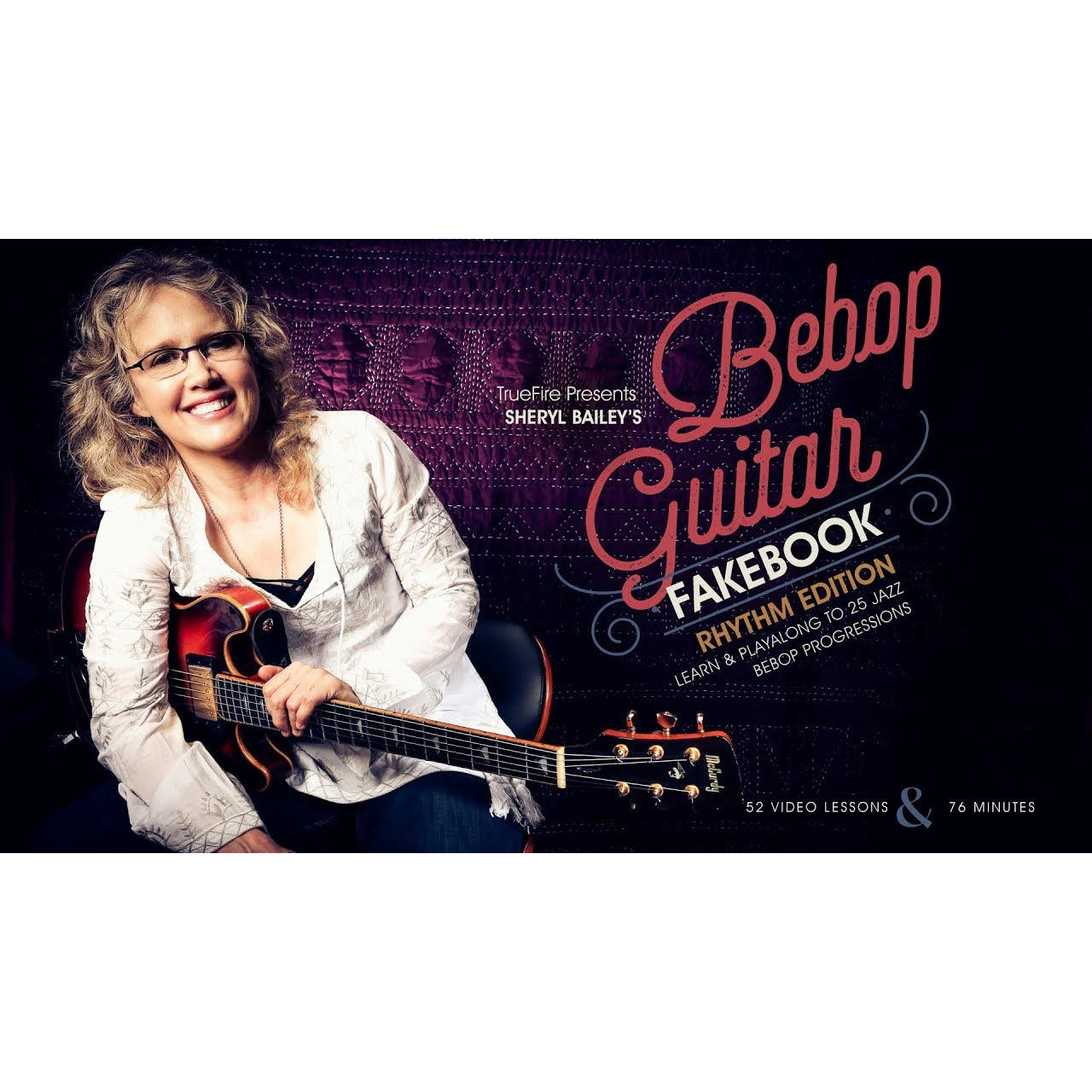 TrueFire Bebop Guitar Fakebook Rhythm Sheryl Bailey 爵士吉他
