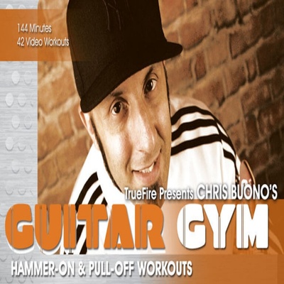 TrueFire Guitar Gym Hammer On & Pull Off Chris Buono击弦勾弦
