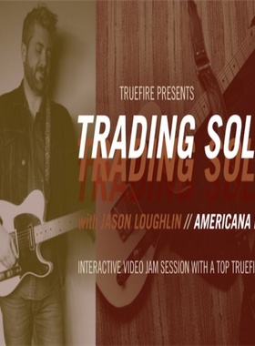 TrueFire Trading Solos Americana Jason Loughlin 吉他独奏教程