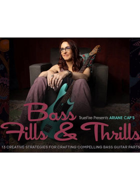 TrueFire Bass Fills & Thrills Ariane Cap 贝斯加花技巧+音视谱