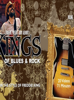 TrueFire Kings of Blues Rock Vol.8 Freddie King Andy Aledort