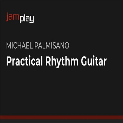 JamPlay Practical Rhythm Guitar Michael Palmisano 节奏吉他