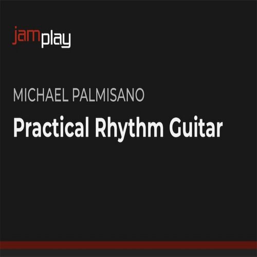 JamPlay Practical Rhythm Guitar Michael Palmisano 节奏吉他