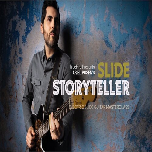 TrueFire Slide Storyteller Ariel Posen 滑棒吉他视频教程+音谱