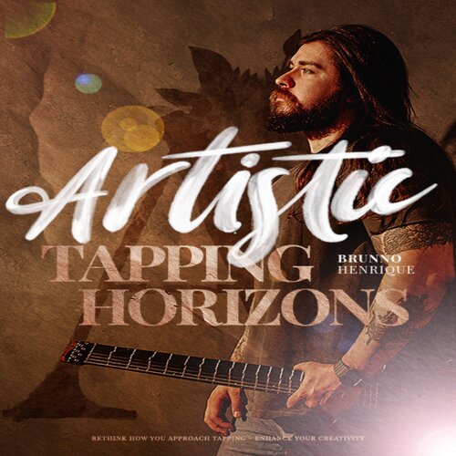 Artistic Tapping Horizons Brunno Henrique JTC吉他点弦+音视谱