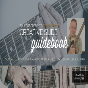Creative Baartmans Slide 吉他滑棒教程 Guidebook TrueFire