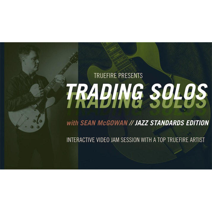 TrueFire Trading Solos Jazz Standards Sean McGowan 爵士吉他
