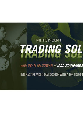 TrueFire Trading Solos Jazz Standards Sean McGowan 爵士吉他