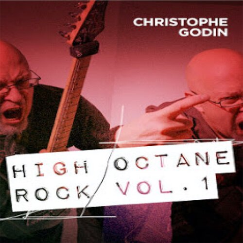High Octane Rock Vol.1 Christophe Godin 5首JTC摇滚吉他独奏谱