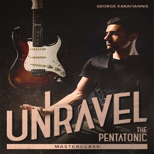 Unravel The Pentatonic Masterclass George Karayiannis 吉他