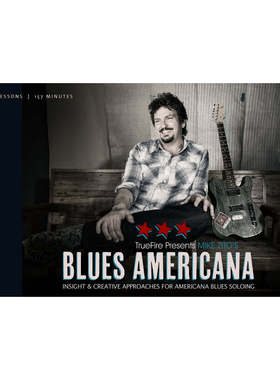 TrueFire Blues Americana Mike Zito 美式布鲁斯吉他教程+音视谱