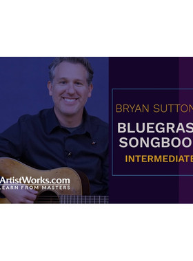 TrueFire Bluegrass Songbook Intermediate Bryan Sutton 兰草