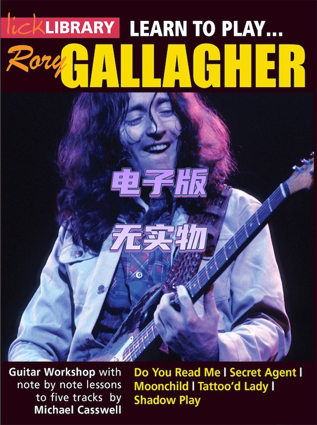 Lick Library Learn To Play Rory Gallagher吉他视频教程+音伴