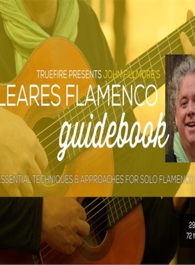 TrueFire Soleares Flamenco Guidebook John Fillmore 弗拉门戈