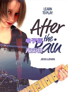 吉他独奏视频教程 After Lewis Play Jess Learn Rain 音 The