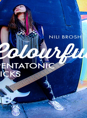 20 Colourful Pentatonic Licks Nili Brosh炫彩五声音阶吉他乐句
