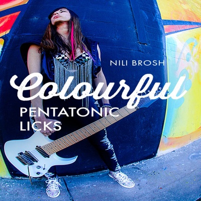20 Colourful Pentatonic Licks Nili Brosh炫彩五声音阶吉他乐句